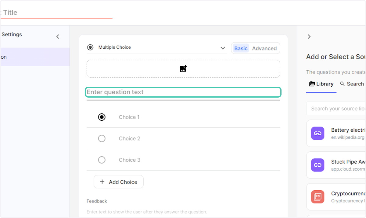 Click on Enter question text here and add the question