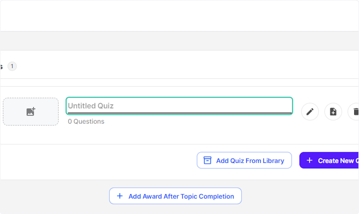 Click on Untitled Quiz to update with the name of your quiz