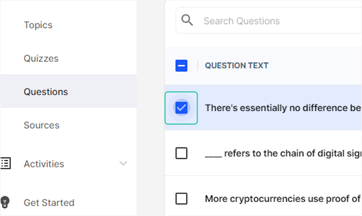Check the box next to the question you wish to assign to a Quiz